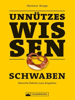 cover image of Unnützes Wissen Schwaben